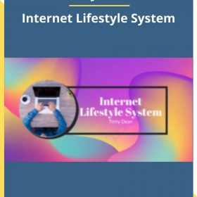 Terry Dean – Internet Lifestyle System