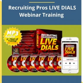 Todd Falcone – Recruiting Pros LIVE DIALS Webinar Training