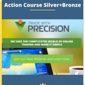 Trade with Precision Price Action Course Silver+Bronze