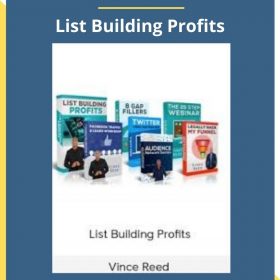 Vince Reed – List Building Profits