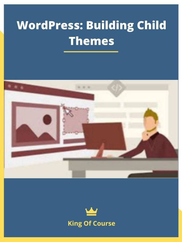 WordPress-Building Child Themes