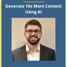 Dicke Bush – Generate 10x More Content Using AI