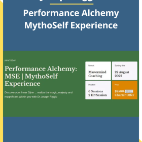 Joseph Riggio – Performance Alchemy MythoSelf Experience