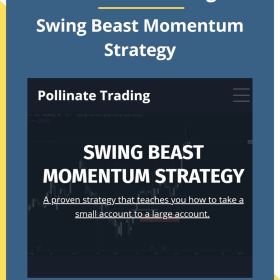 Pollinate Trading – Swing Beast Momentum Strategy