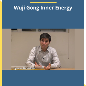 Yaron Seidman – Wuji Gong Inner Energy