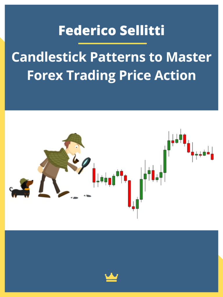 Federico Sellitti Candlestick Patterns to Master Forex Trading Price