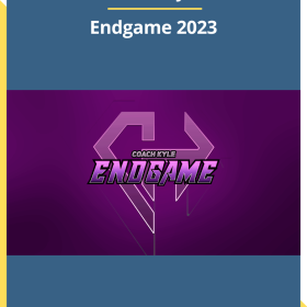 Coach Kyle – Endgame 2023 (FULL COURSE + VIDEO)