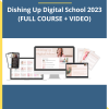 Ellen Mackenzie – Dishing Up Digital School 2023 (FULL COURSE + VIDEO)
