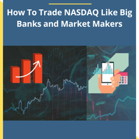 Patrick Muke – How To Trade NASDAQ Like Big Banks and Market Makers