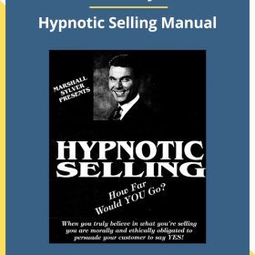 Marshall Sylver – Hypnotic Selling Manual