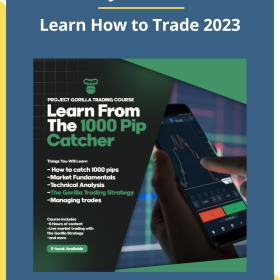 Project Gorilla – Learn How to Trade 2023