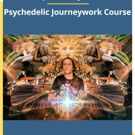 Julian Vayne – Psychedelic Journeywork Course