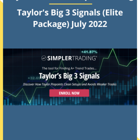 Taylor Horton - Simpler Trading – Taylor's Big 3 Signals (Elite Package) July 2022