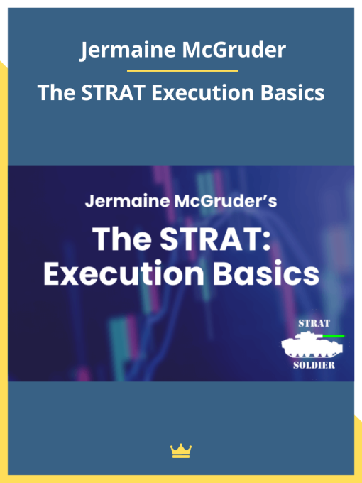 Jermaine McGruder – The STRAT Execution Basics