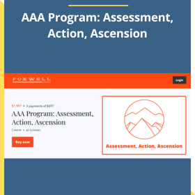 Andrew Foxwell – AAA Program: Assessment, Action, Ascension