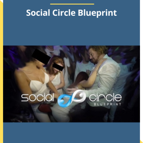 RSD Luke – Social Circle Blueprint