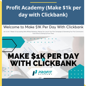 Bazi Hassan – Profit Academy (Make $1k per day with Clickbank)