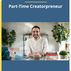 Ali Abdaal – Part-Time Creatorpreneur