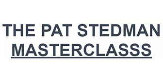 The Pat Stedman Masterclass