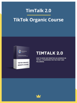 Download TikTok Organic Course By TimTalk 2.0
