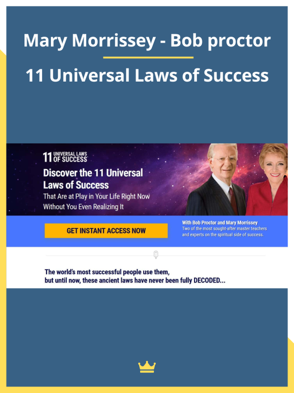 Mary Morrissey & Bob Proctor – 11 Universal Laws of Success