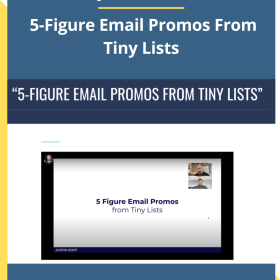 Justin Goff – 5-Figure Email Promos From Tiny Lists