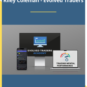 Riley Coleman – Evolved Traders