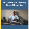 The Grand Circle & Monkey Qigong 64 Breathings By Jiang Yu Shan