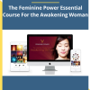 Download Claire Zammit – The Feminine Power Essential Course For the Awakening Woman
