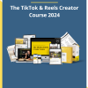 The TikTok & Reels Creator Course 2024 By One Peak Creative