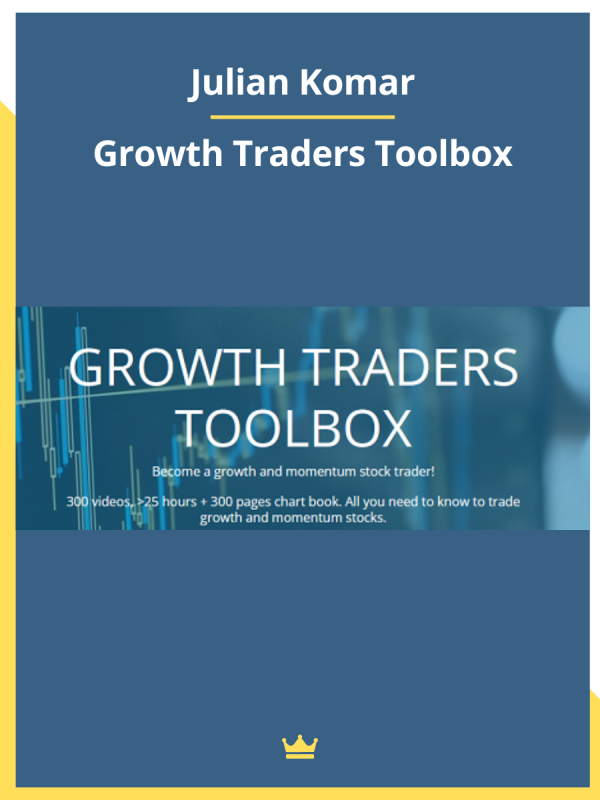 Julian Komar – Growth Traders Toolbox