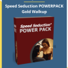 Speed Seduction POWERPACK Gold Walkup By Ross Jeffries