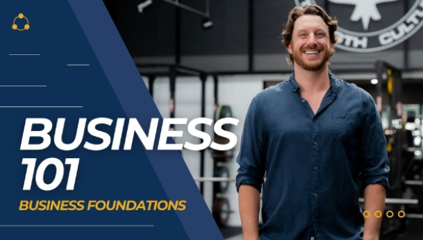 Business 101 For Coaches - Business Foundations