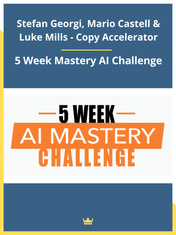 5 Week Mastery AI Challenge By Stefan Georgi, Mario Castell & Luke Mills - Copy Accelerator