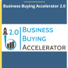 Business Buying Accelerator 2.0 By Carl Allen