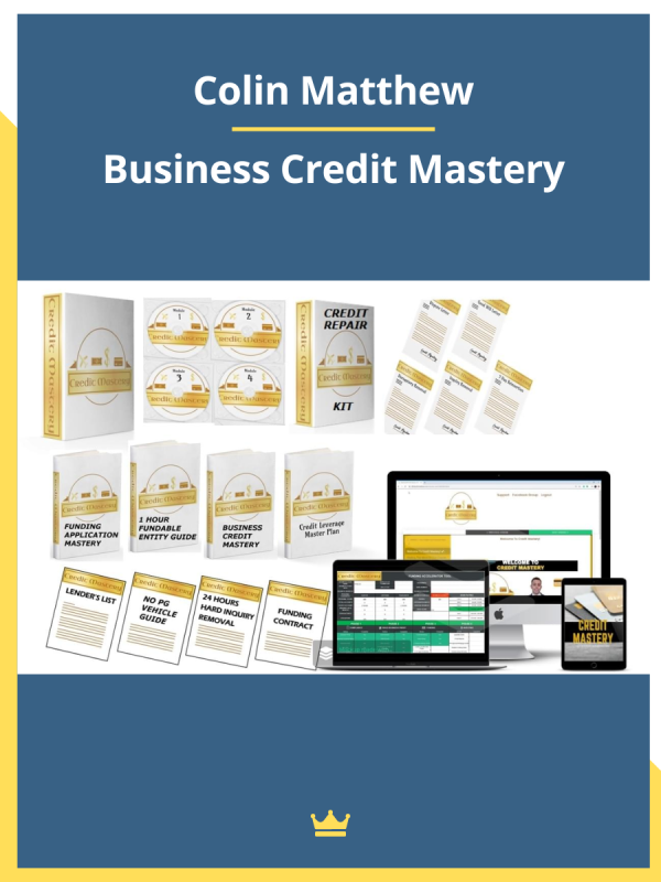 Business Credit Mastery By Colin Matthew