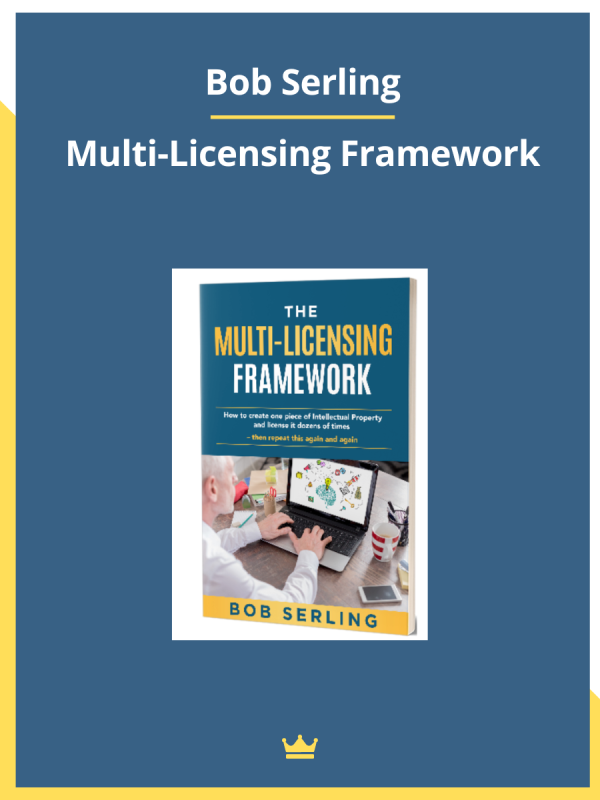 Multi-Licensing Framework by Bob Serling