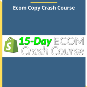 Nate Schmidt – Ecom Copy Crash Course