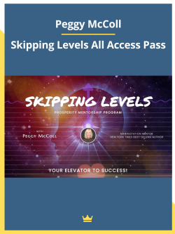 Skipping Levels All Access Pass By Peggy McColl