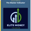 Elite Money Trader – The Master Indicator