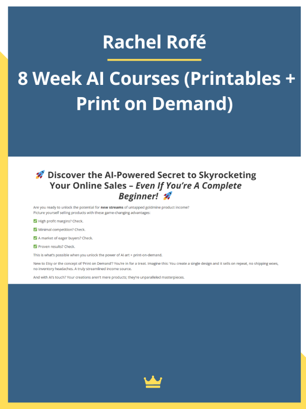 Rachel Rofé – 8 Week AI Courses (Printables + Print on Demand)