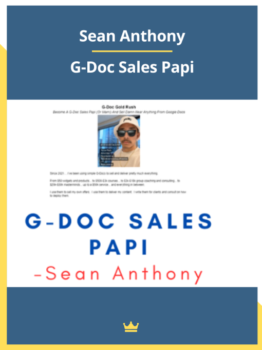 Sean Anthony – G-Doc Sales Papi