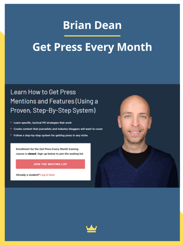 Brian Dean - Get Press Every Month