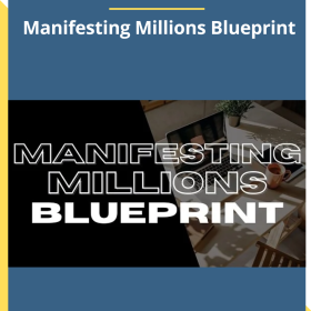 Flora Szivos – Manifesting Millions Blueprint