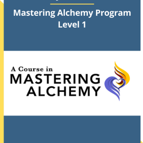 Jim Self – Mastering Alchemy Program Level 1