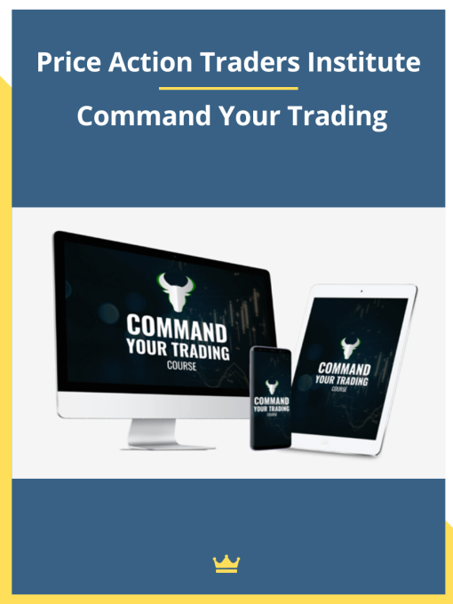 Price Action Traders Institute – Command Your Trading