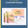 Accelerated Paydays By Alen Sehovic & Greg Kononenko