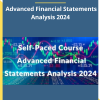 Self-Paced Course – Advanced Financial Statements Analysis 2024