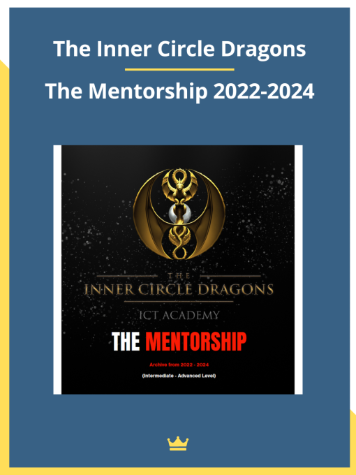 The Mentorship 2022-2024 by The Inner Circle Dragons