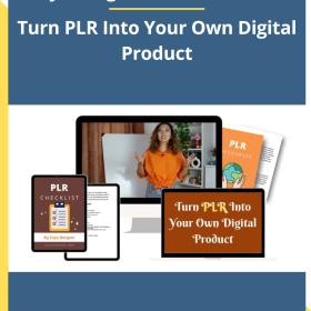 Liya Bergen - Course Hustle – Turn PLR Into Your Own Digital Product